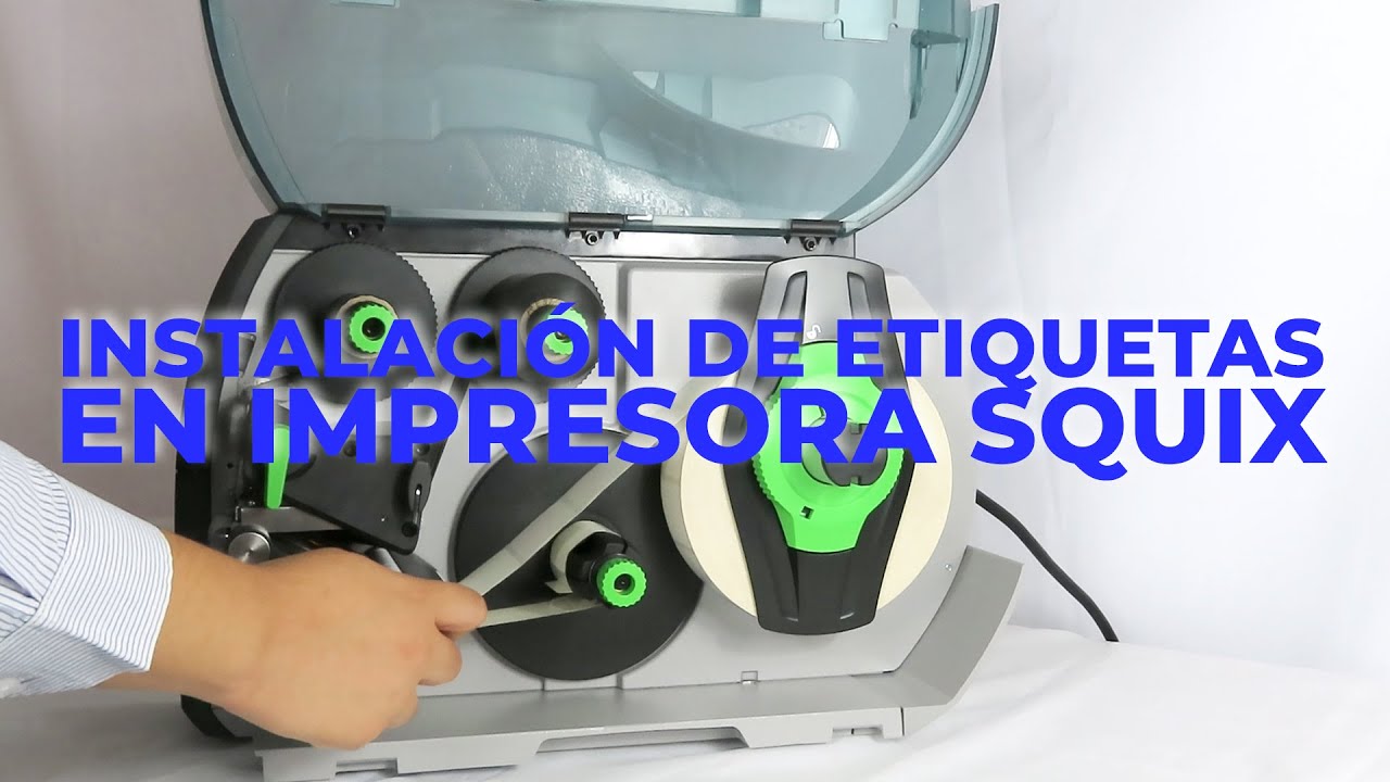 Instalación de etiquetas en impresora Squix CAB