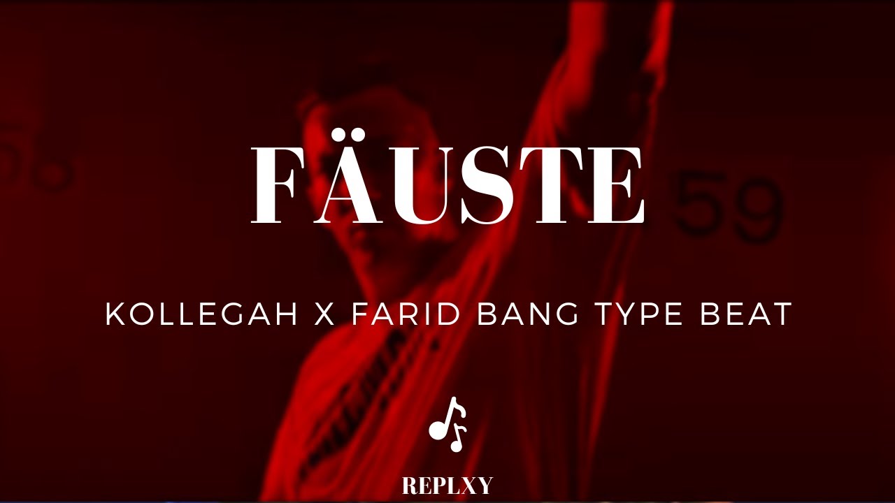 [FREE] KOLLEGAH x FARID BANG Type Beat - FÄUSTE