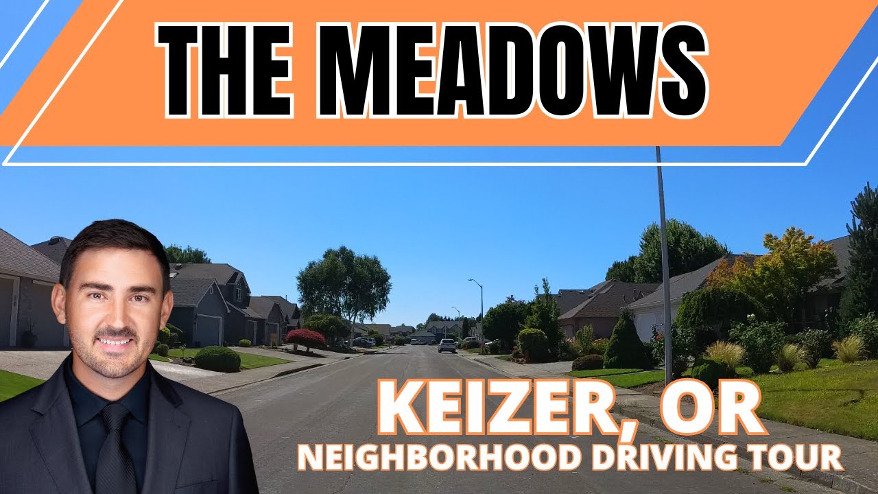 THE MEADOWS Neighborhood | Keizer, OR | Keizer Driving Tour