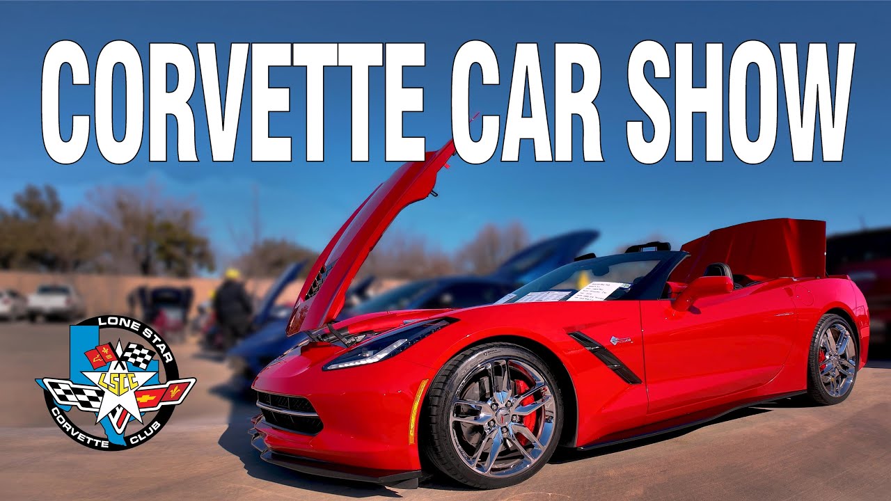 Corvette Car Show - Spectacular Event By The Lone Star Corvette Club - Cars and Interviews