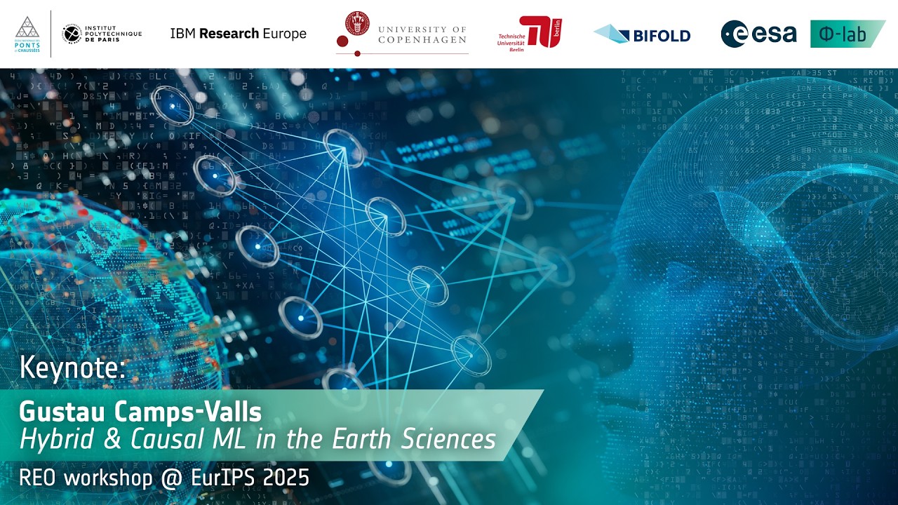REO workshop 2025: Gustau Camps-Valls – Hybrid & Causal ML in the Earth Sciences