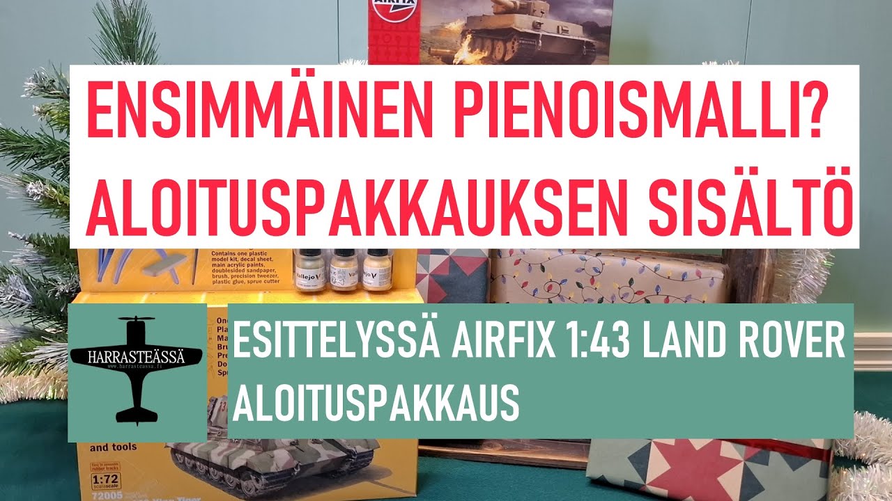Ensimmäisen pienoismallin hankinta? | Esittelyssä Airfix 1:43 Land Rover aloituspakkaus