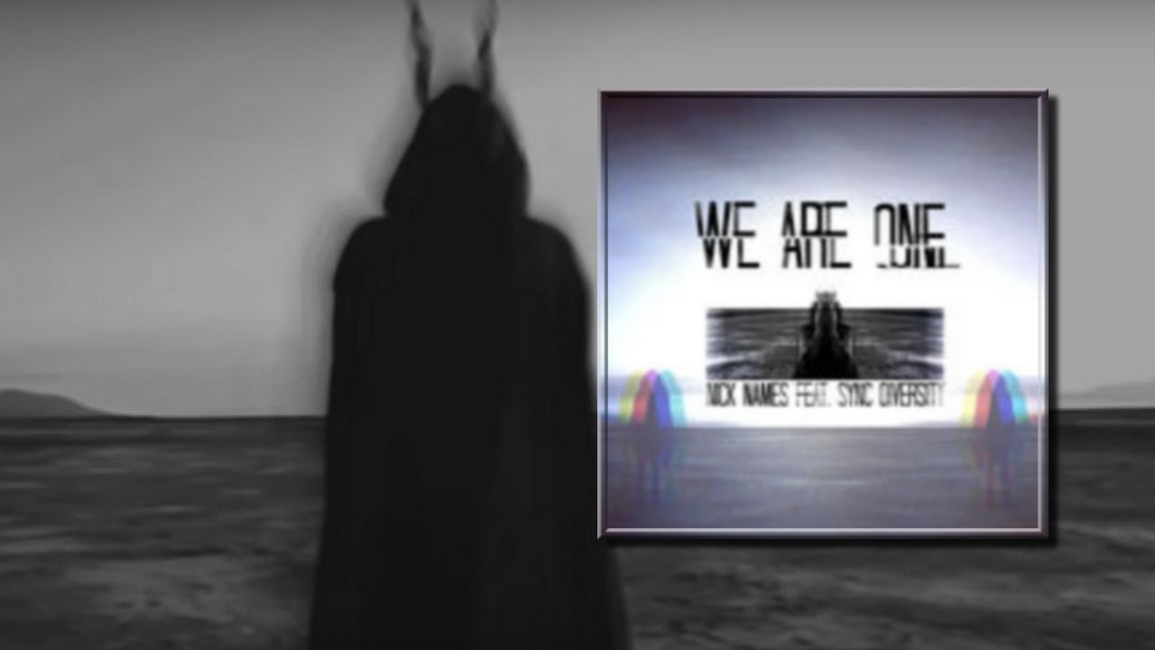 Nick Names ft. Sync Diversity - We Are One (Official Video)