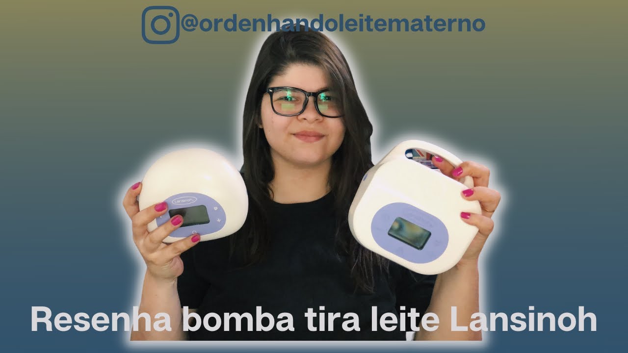 Resenha bomba tira leite Lansinoh