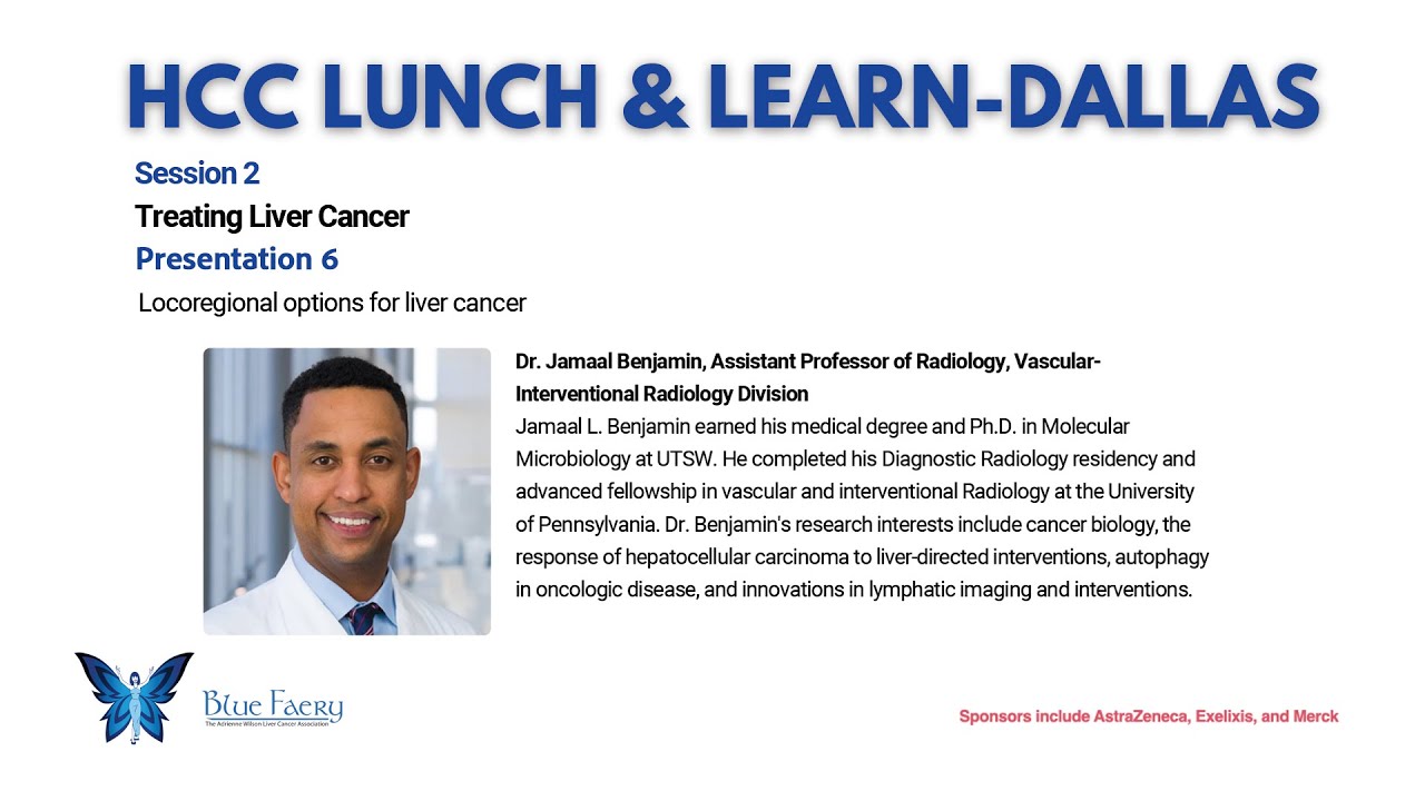 Locoregional Options for Liver Cancer with Dr. Jamaal Benjamin