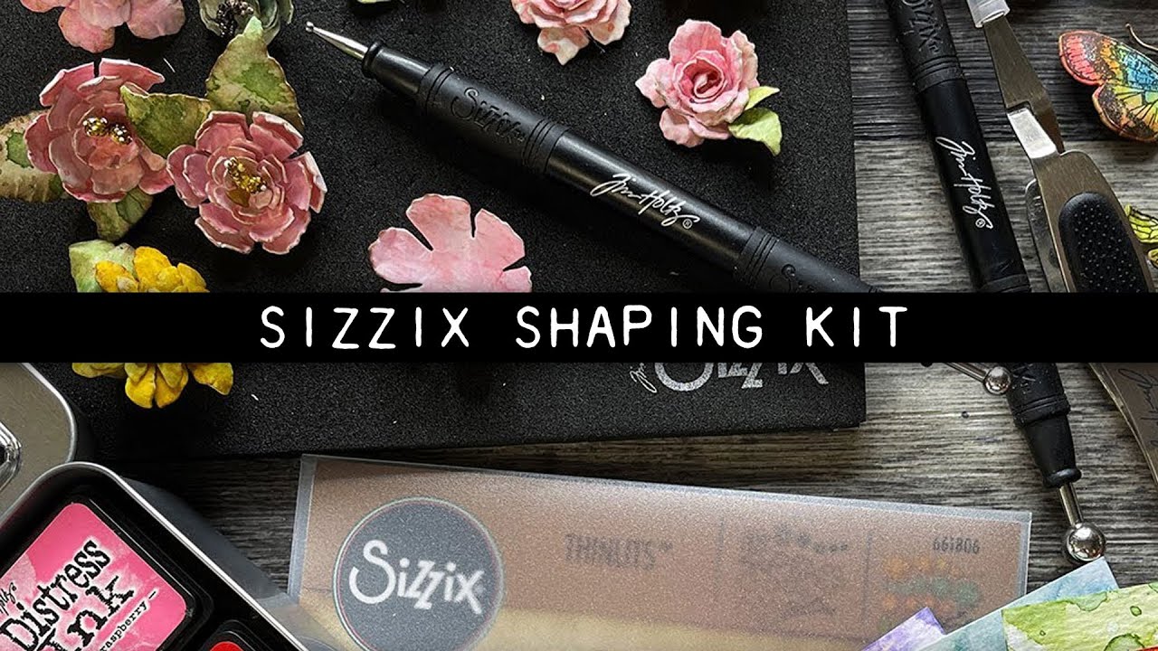 Tim Holtz Sizzix Shaping Kit