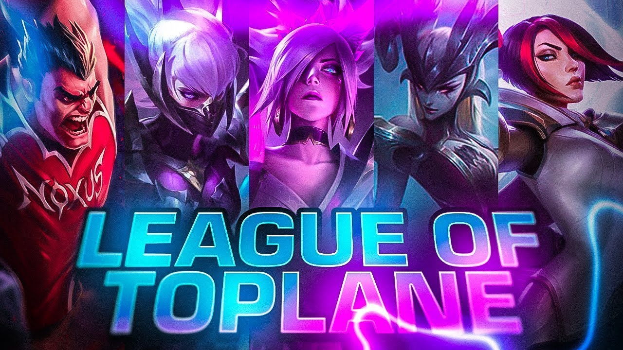 League of TOP LANER - League of Legends