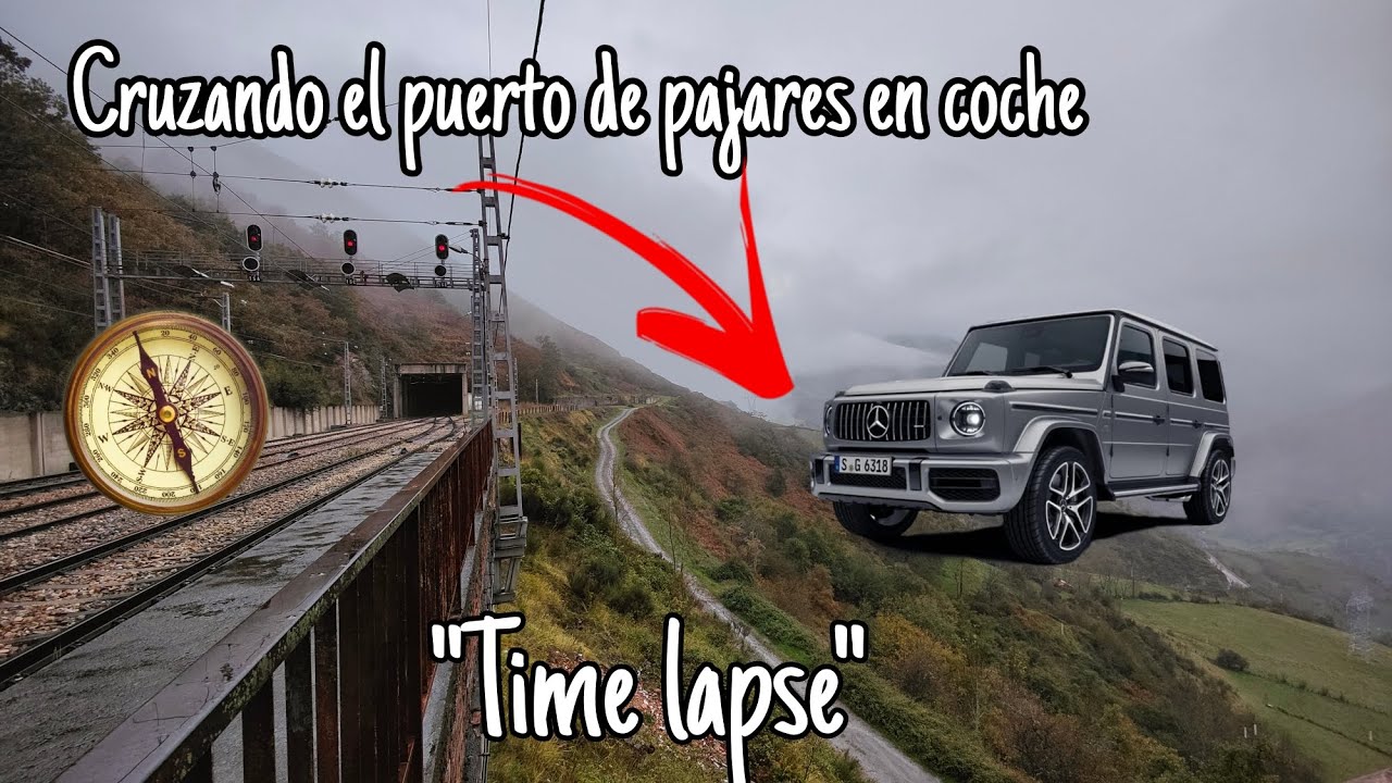 Cruzando el puerto de Pajares en coche. Time lapse