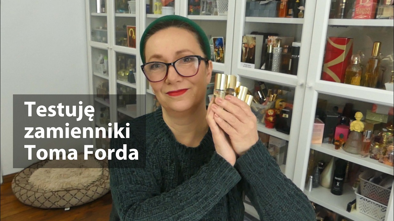 Mega profesjonalna analiza perfum Toma Forda poprzez zamienniki ;)