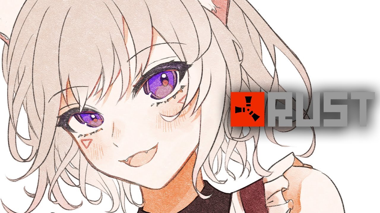 【Rust】道草を楽しめ 大いにな 【小森めと / ブイアパ】