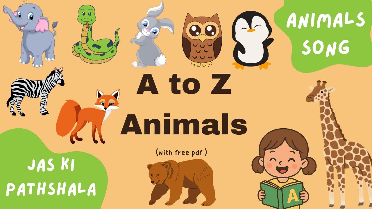 Animals A to Z Song for Kids 🐒🦁🐧 | Fun Learning with Animals Alphabet | Kids Songs + PDF