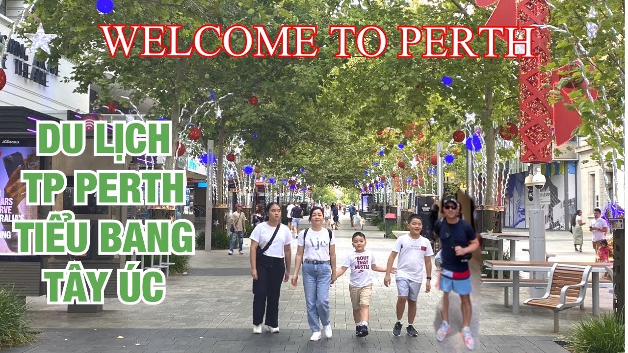 🇦🇺Du lịch ở Úc || CHUYẾN DU LỊCH ĐẾN TP PERTH, TIỂU BANG TÂY ÚC .