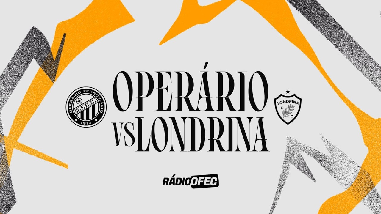 OPERÁRIO x LONDRINA | FINAL - CAMPEONATO PARANAENSE 2026 | RÁDIO OFEC
