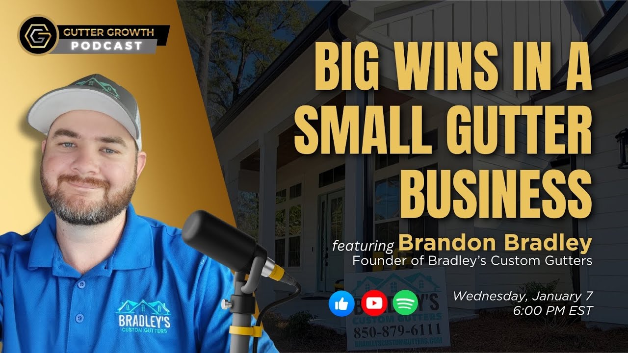 Gutter Growth Podcast | Big Wins in a Small Gutter Business