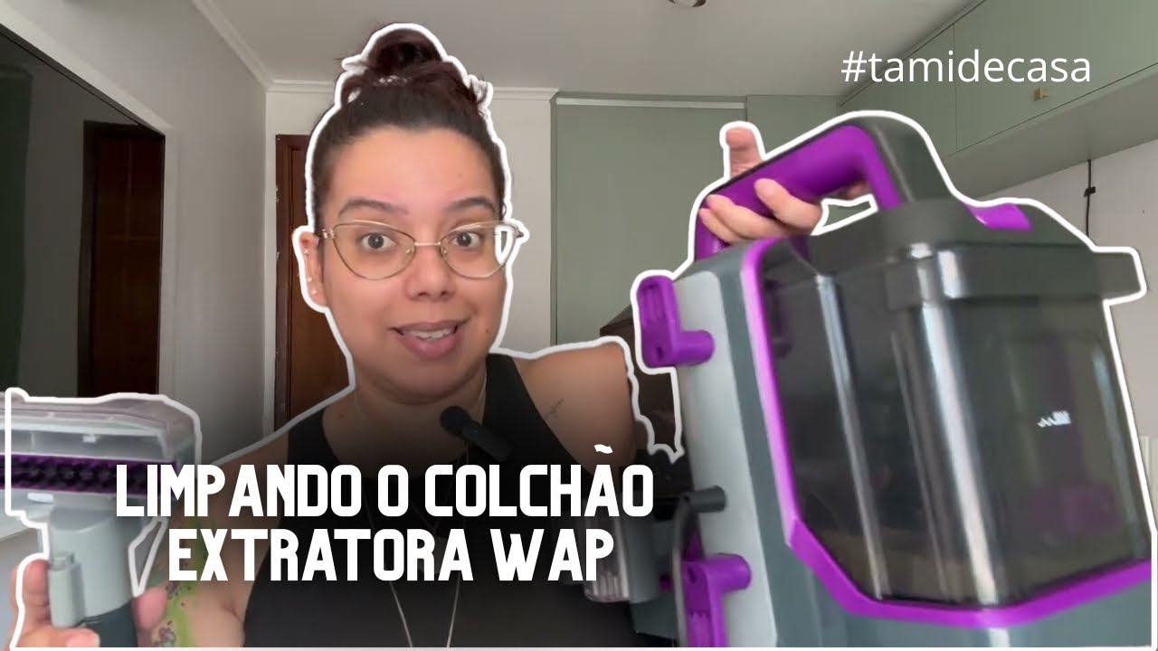 Testei a Wap Extratora Spot Cleaner W3 de limpeza de estofados - Tamires Maia