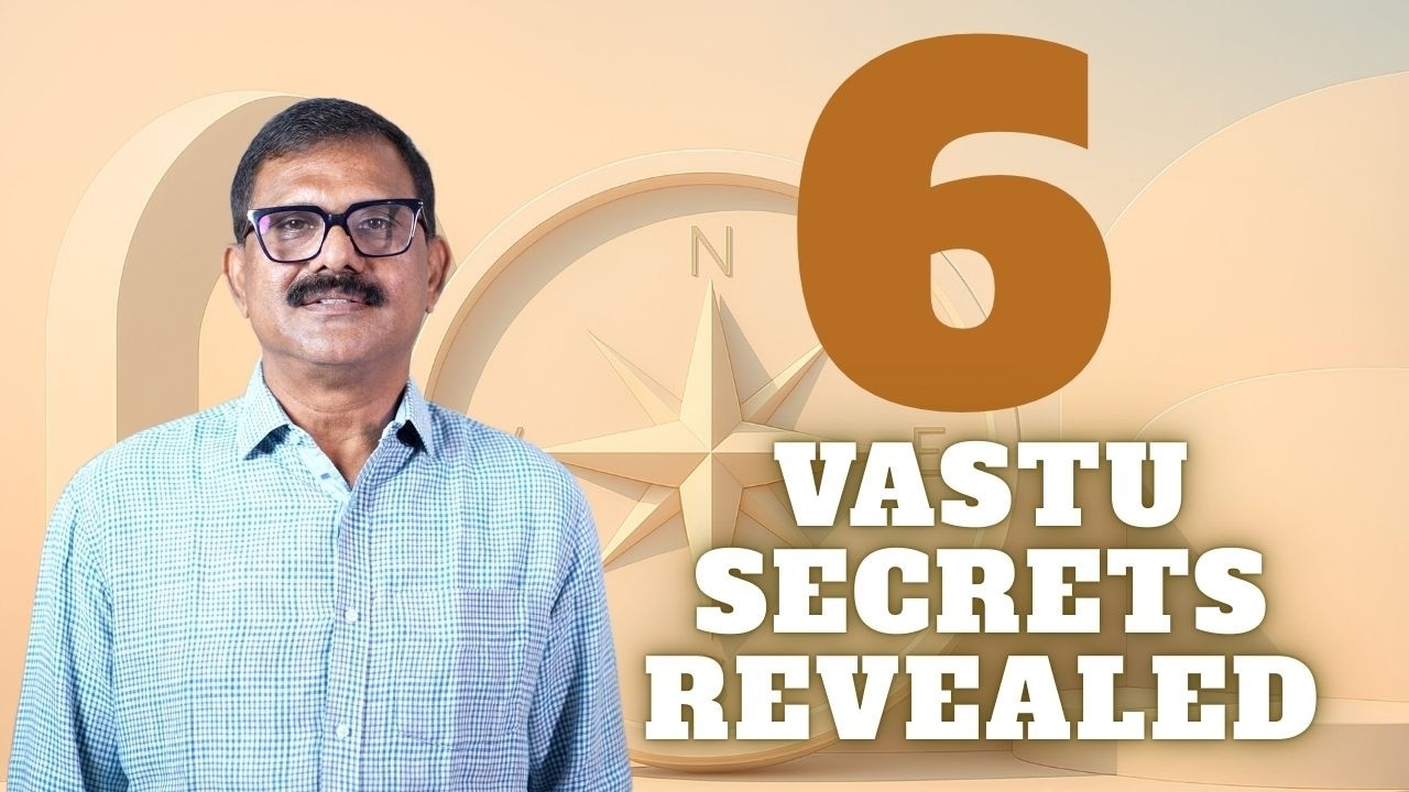 6 Vastu Secrets Revealed 🔥 | Must Know Vastu Tips for Every Home | Vastu Vasthavam