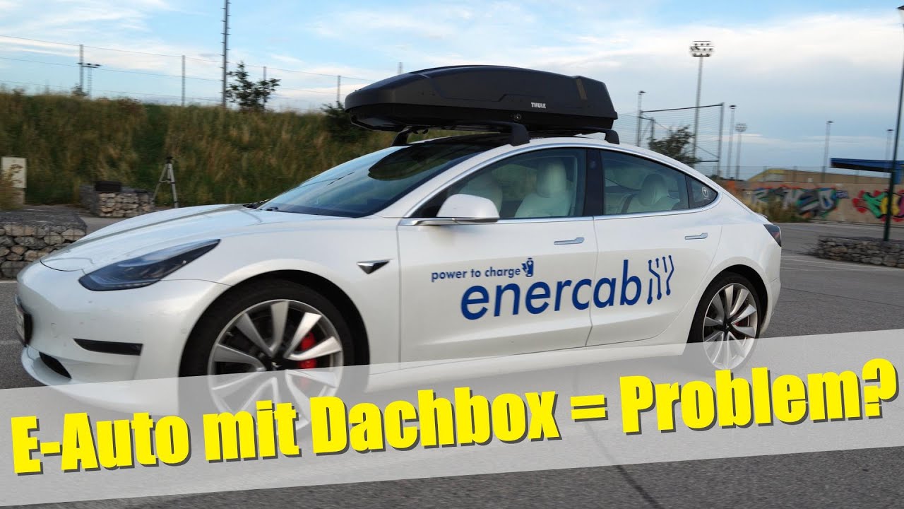 Ab in den Urlaub: Dachbox am E-Auto – Desaster oder problemlos?