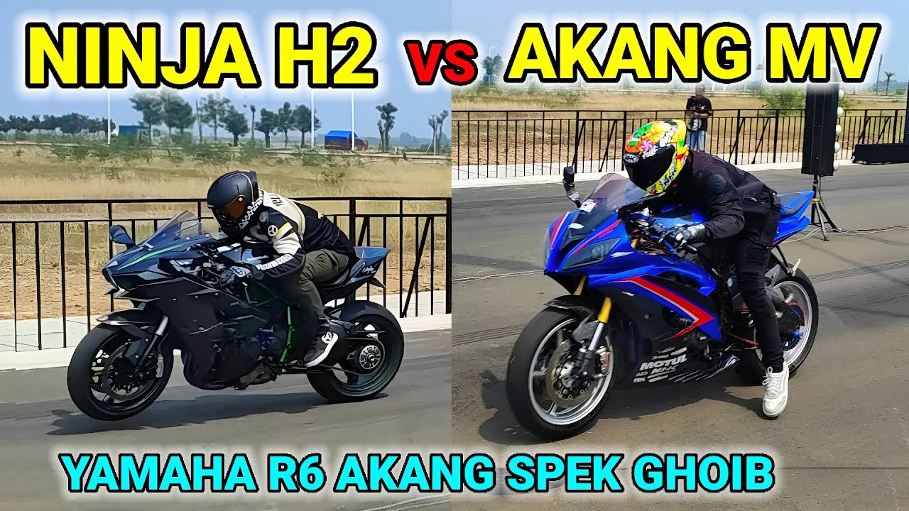 AKANG MV DRAG LAWAN NINJA H2🔥|| YAMAHA R6 vs NINJA H2