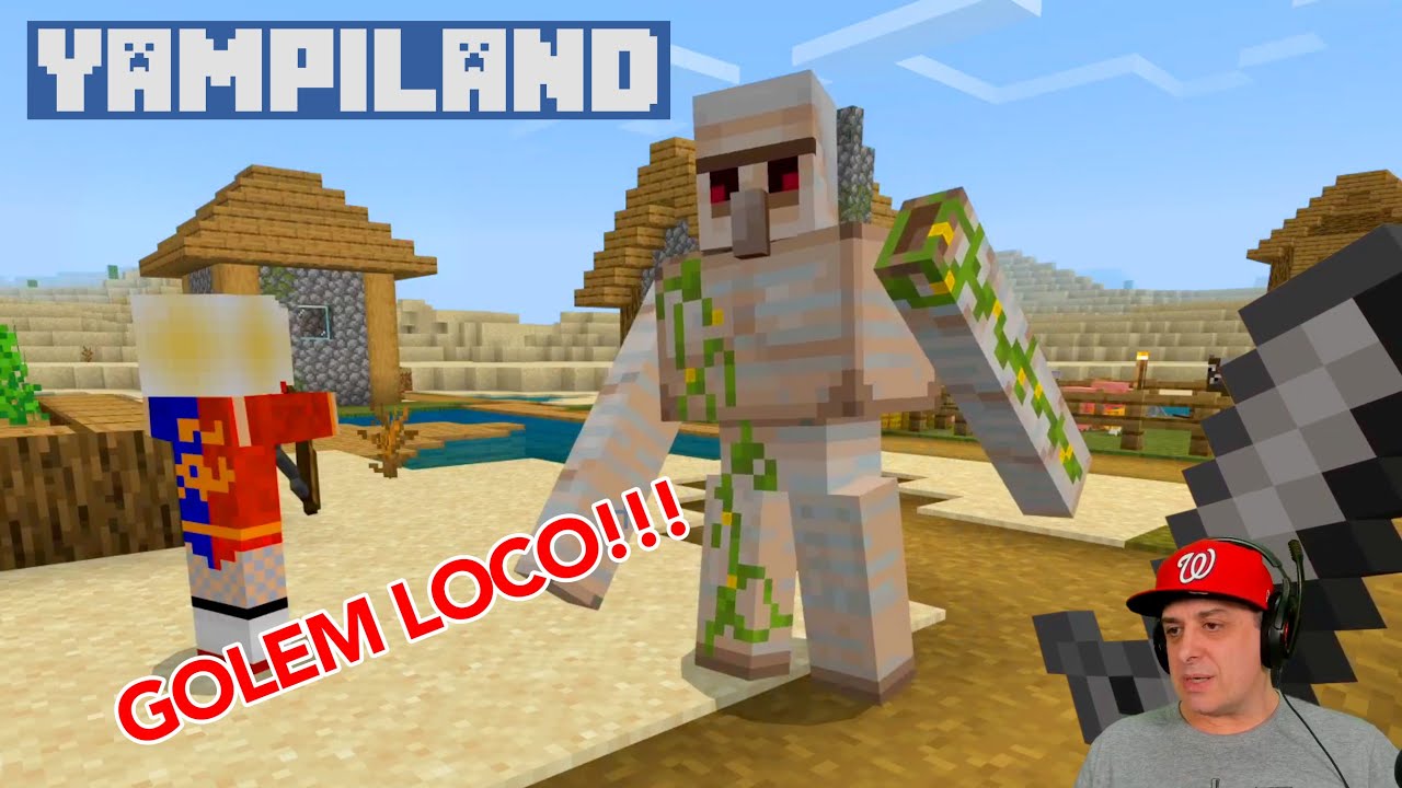 YAMPILAND #01 El Golem loco persigue a Aby en Minecraft