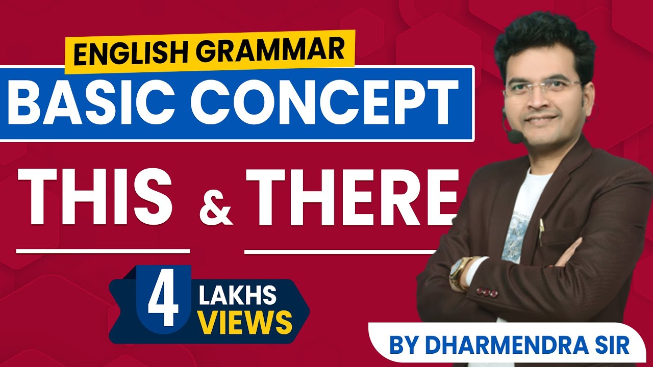 Basic Concept, Use & Difference among It, This & There in English Grammar in Hindi by Dharmendra Sir