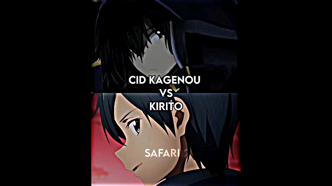 Cid Kagenou vs Kirito #anime #animeedit #shorts #viral