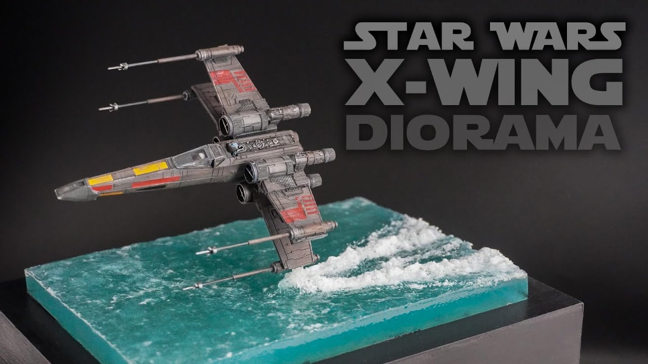 I Made a STAR WARS X-WING Diorama