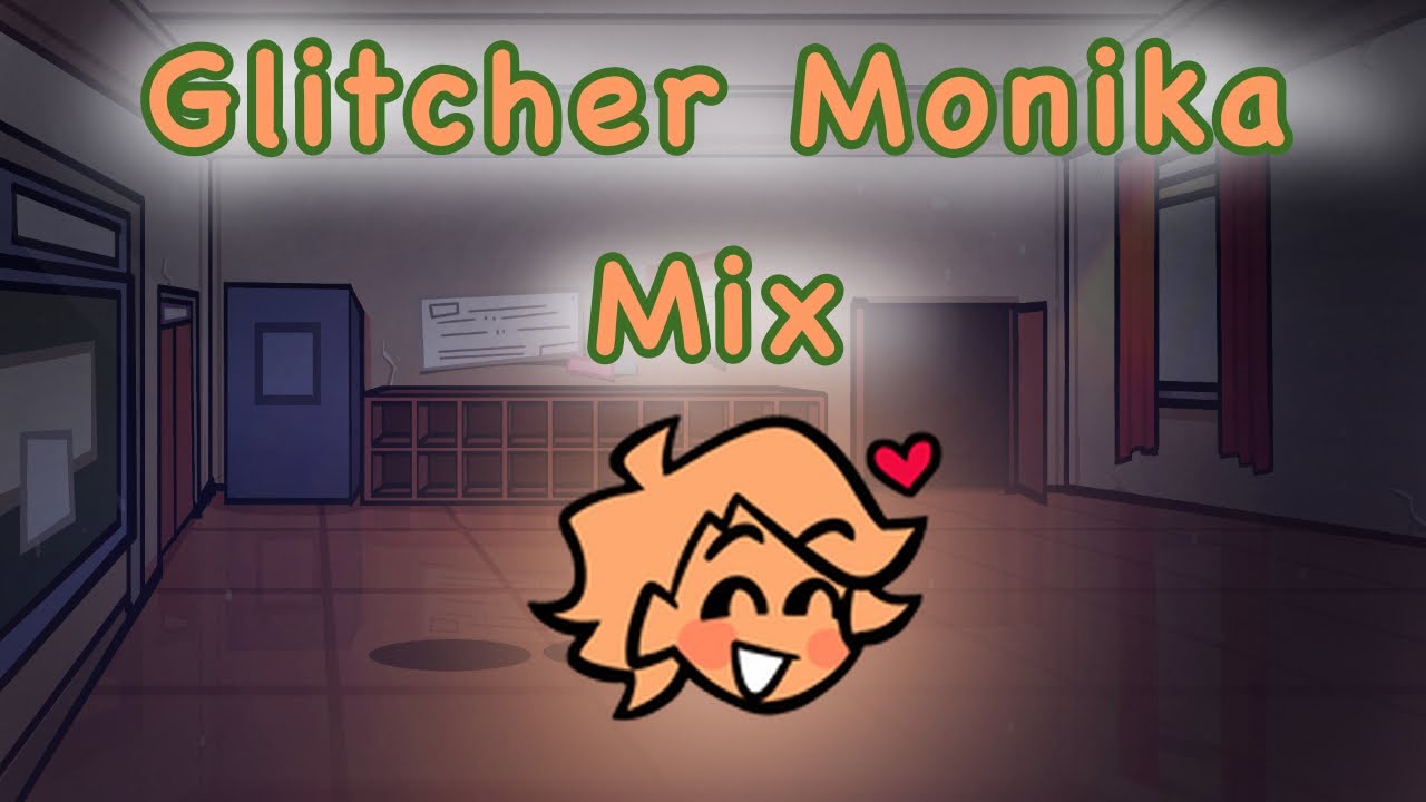 FNF Glitcher (Monika Mix) But Senpai Sings It || FNF Doki Doki Takeover
