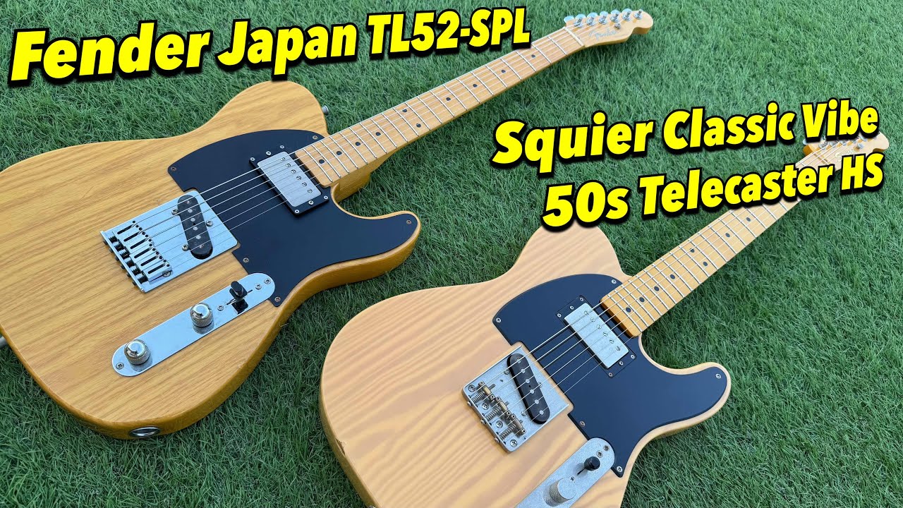 Fender Japan TL52-SPL vs Squier Classic Vibe 50s Telecaster HS 内部確認&サウンドチェック！