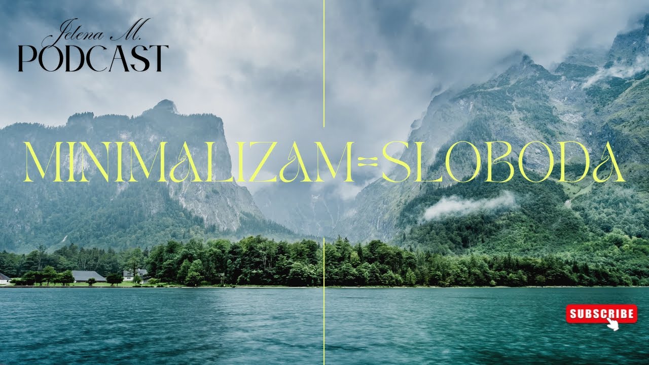 Kako minimalizam menja život- sloboda, energija i mir u svakom danu
