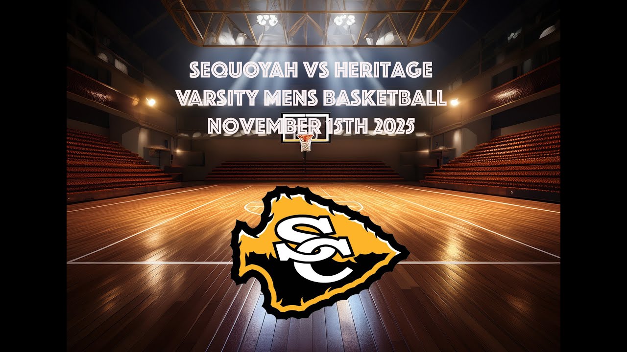 Sequoyah Boys Basketball vs Heritage November 15, 2025