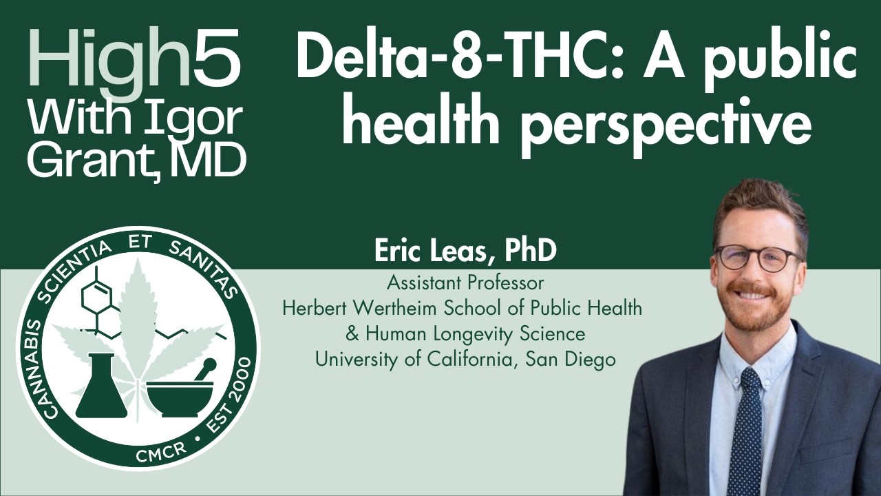 Delta-8 THC: A public health perspective with Eric Leas, PhD