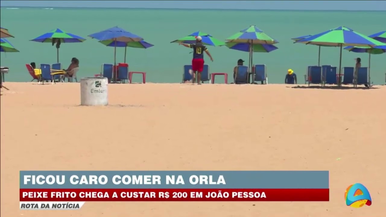 Rota da notícia - Alta nos preços: refeição na orla pode chegar a R$ 200