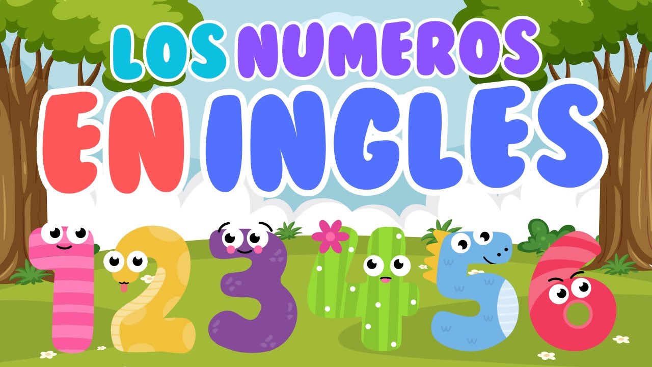 ✨🌈Los Números en Inglés para niños / Contar del 1 al 10 Fácil y Divertido🌈✨