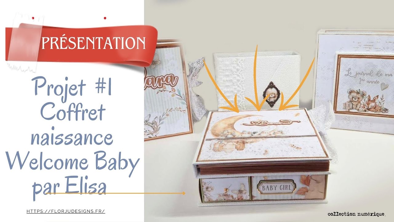 Welcome baby, présentation Coffret Naissance par Elisa