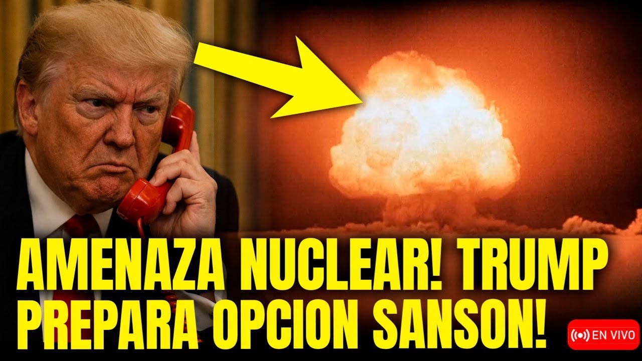 🚨 ALERTA NUCLEAR! TRUMP prepara 