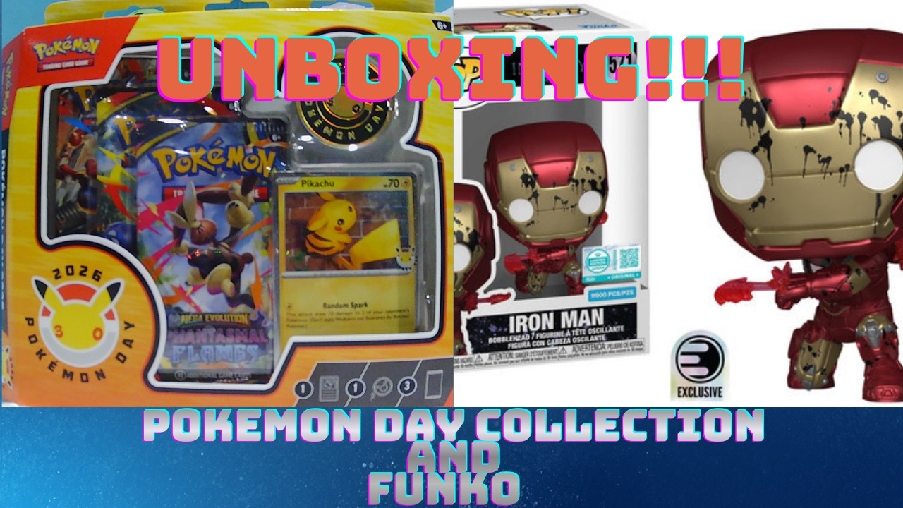 Pokemon Day Unboxing and Infinity Saga Ironman Funko Unboxing