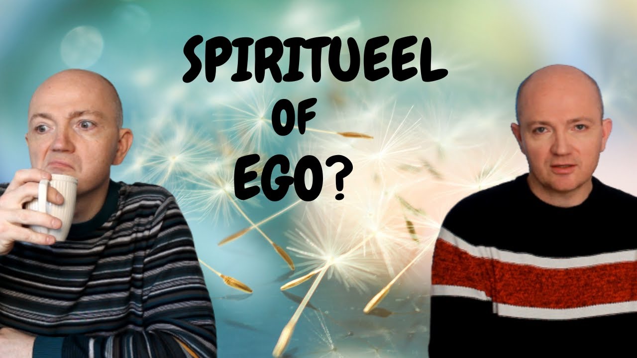 EGO trip of SPIRITUELE ontwikkeling?