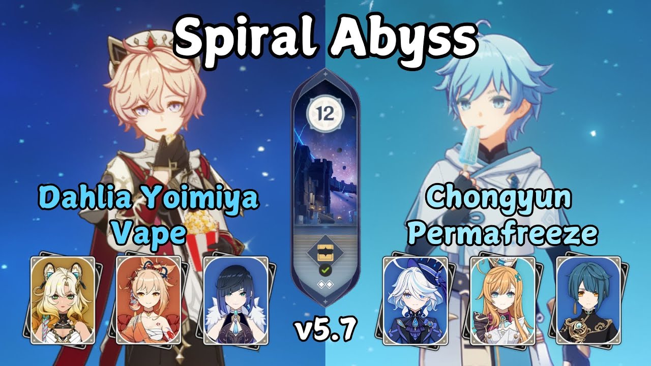 C1 Dahlia C0 Yoimiya Vape + C6 Chongyun Permafreeze | NEW Spiral Abyss 5.7 | Genshin Impact