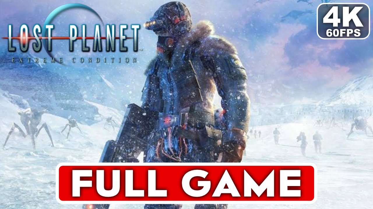 LOST PLANET Gameplay Walkthrough FULL GAME [4K 60FPS PC ULTRA] - No Commentary