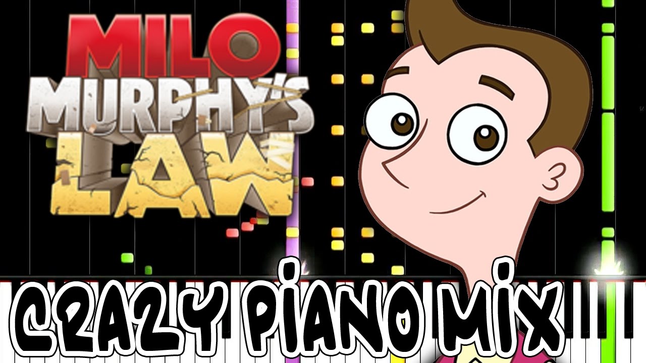 Crazy Piano! MILO MURPHY'S LAW THEME