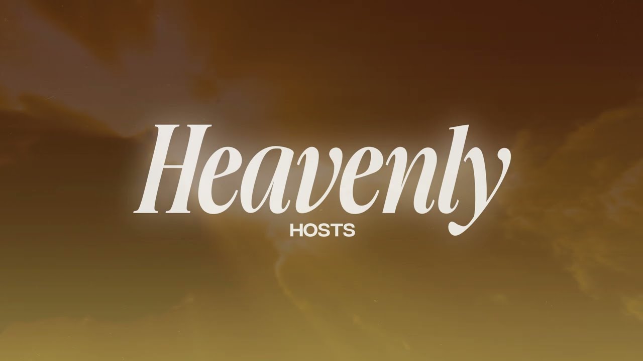 HEAVENLY HOSTS