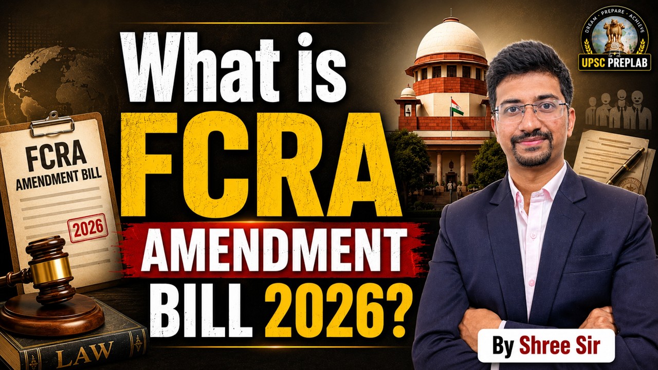FCRA Bill 2026 Explained | FCRA Latest News | Foreign Contribution Regulation Amendment | Shree Sir