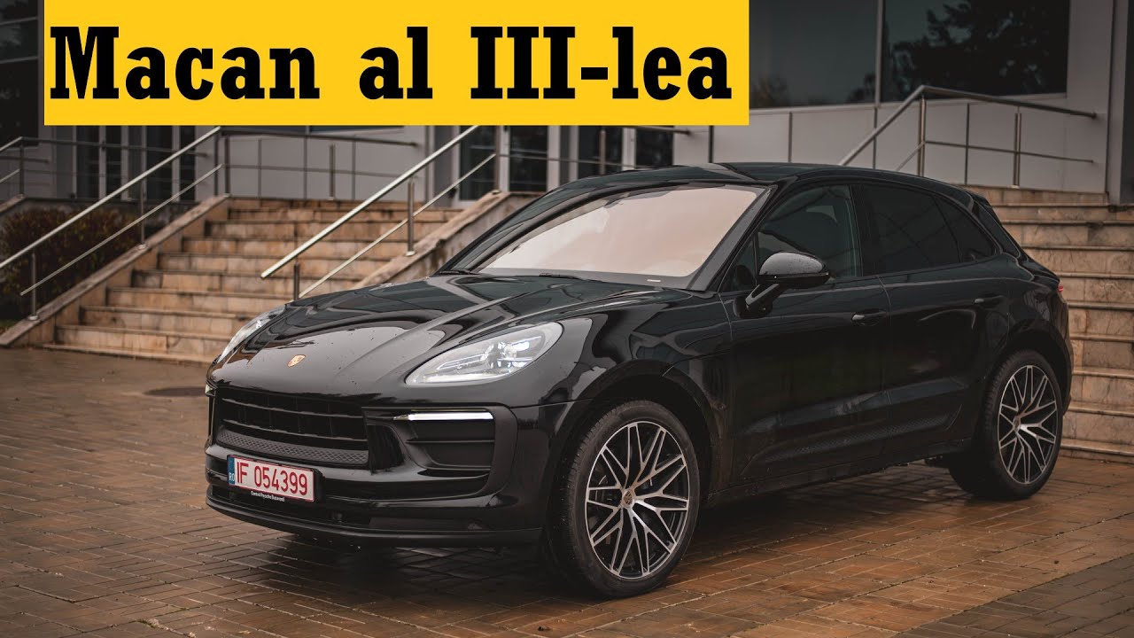 Review Porsche Macan Facelift - Al treilea! | Test in Romana 4K