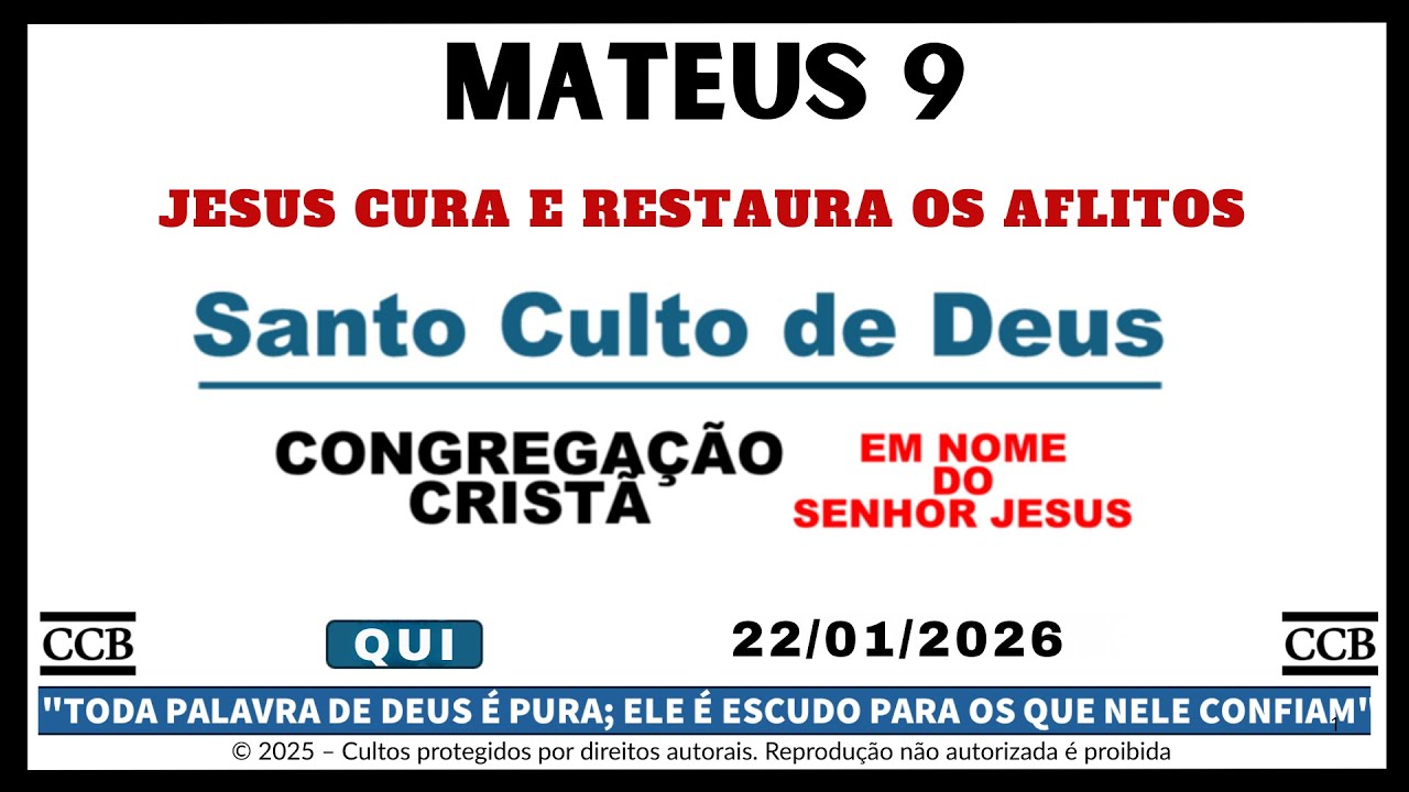 MATEUS 9 | JESUS CURA E RESTAURA OS AFLITOS | QUI - 22/01/2026