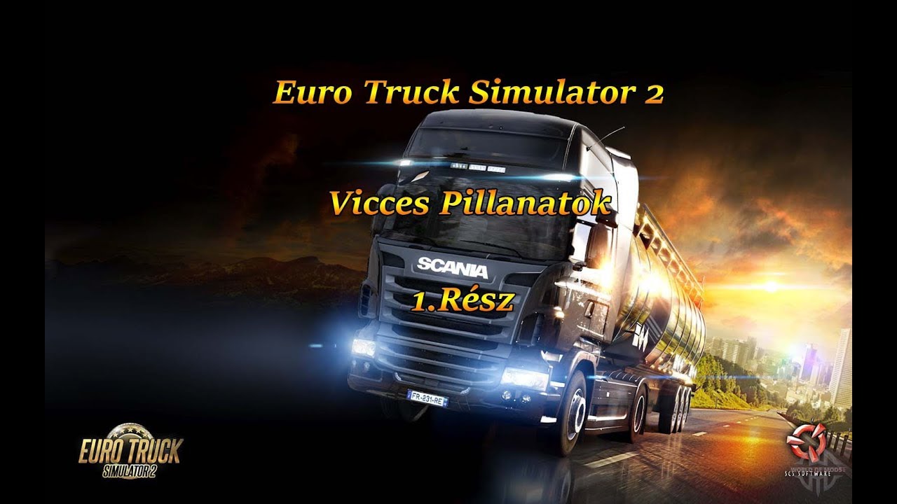 Vicces Pillanatok 1.r&eacute;sz |ETS2 MP|