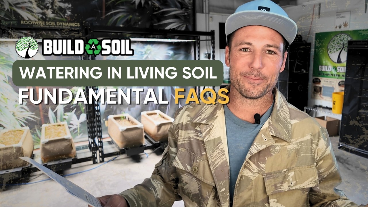 BuildASoil: Watering in Living Soil | Fundamental FAQs