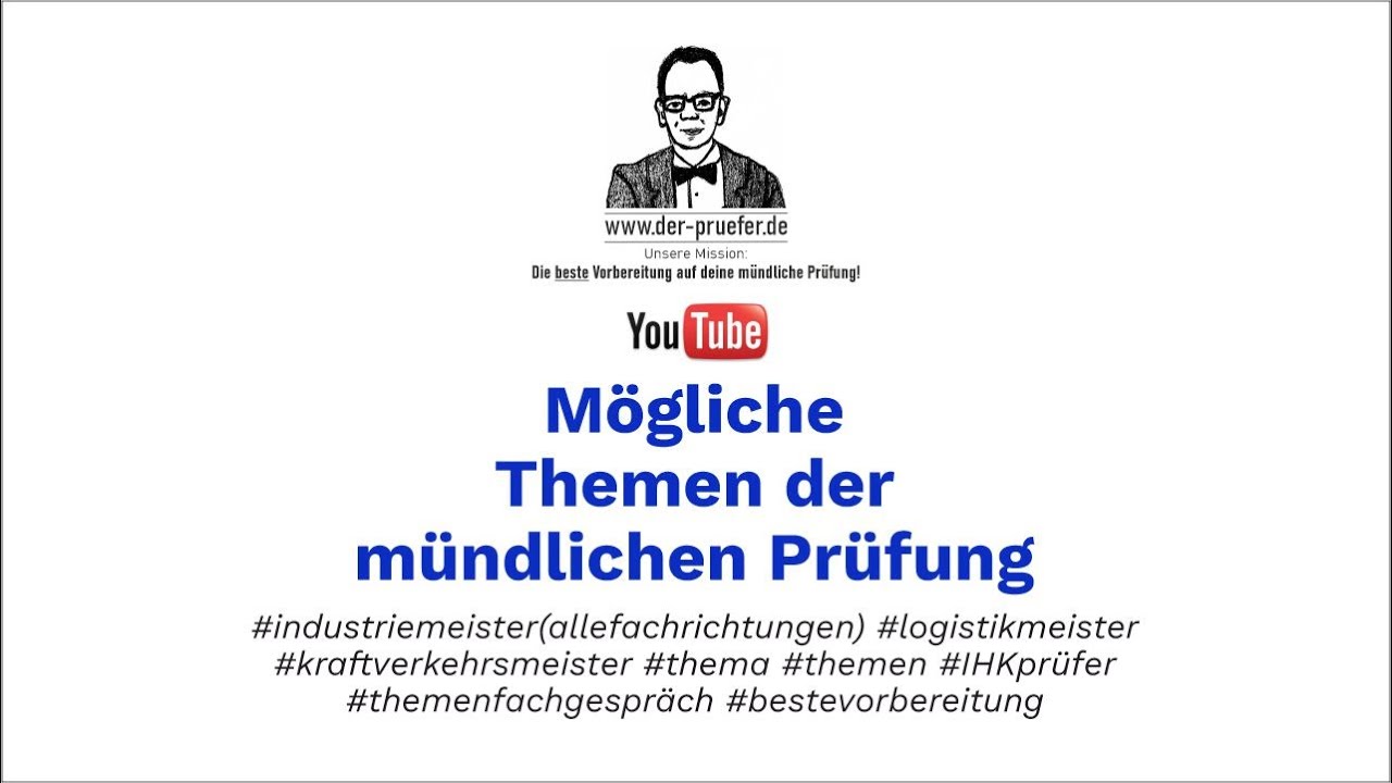 Themen mündliche Prüfung 2026 | Industriemeister | Logistikmeister | Kraftverkehrsmeister
