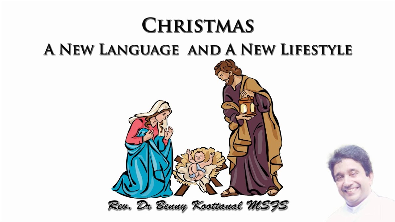 CHRISTMAS DURING THE PANDEMIC: A NEW MESSAGE, by Rev. Dr. Benny Grigoriose Koottanal MSFS
