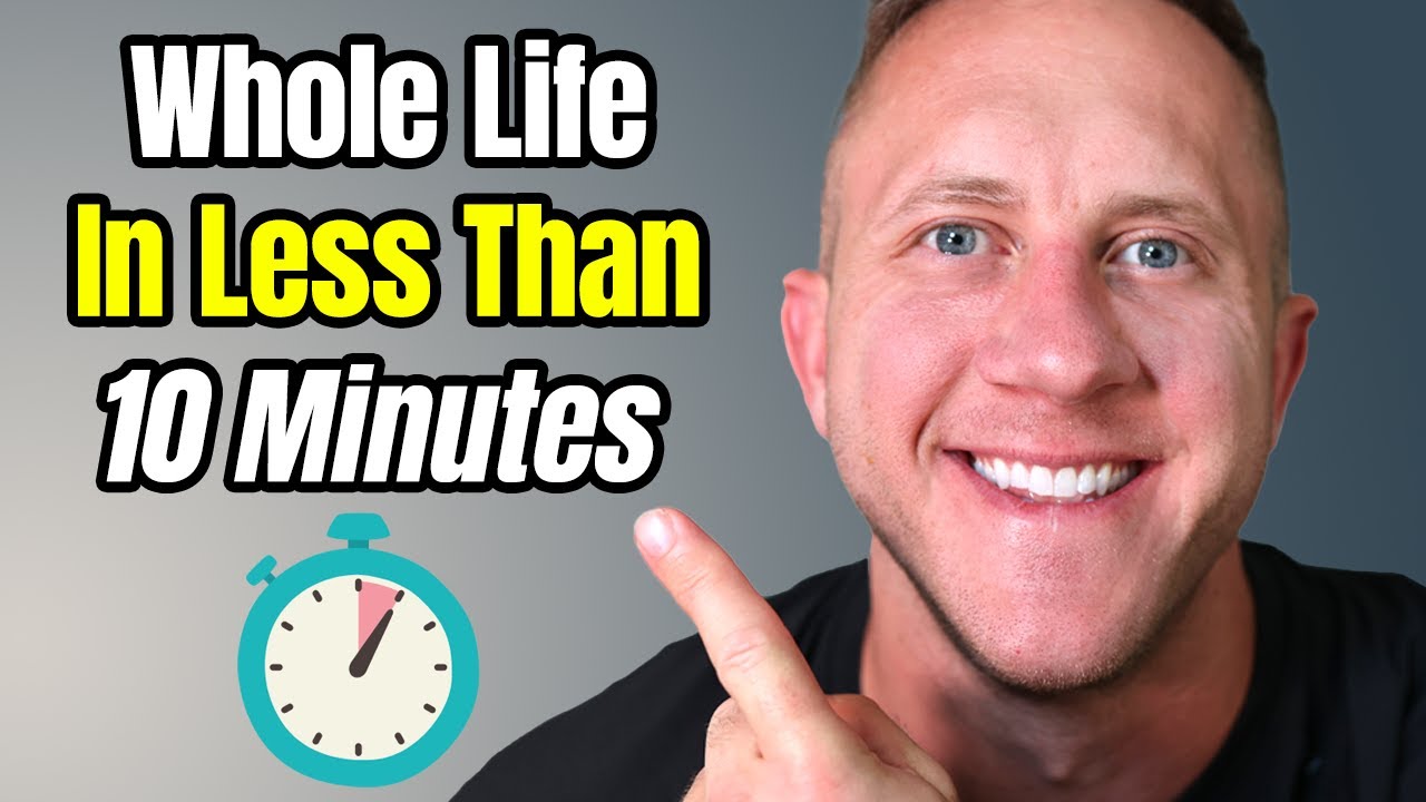 Learn Whole Life Insurance In Less Than 10 Minutes