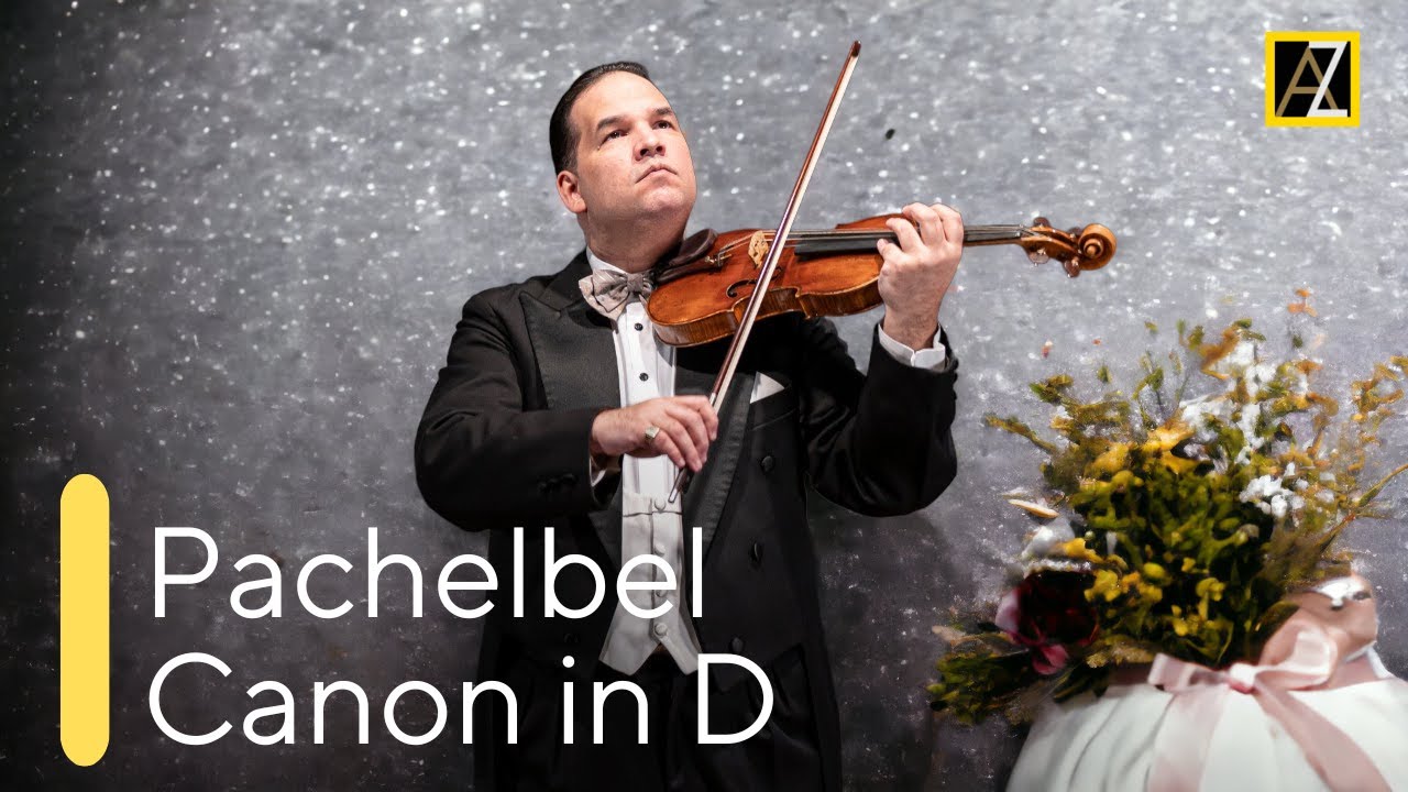PACHELBEL: Canon in D | Antal Zalai, violin